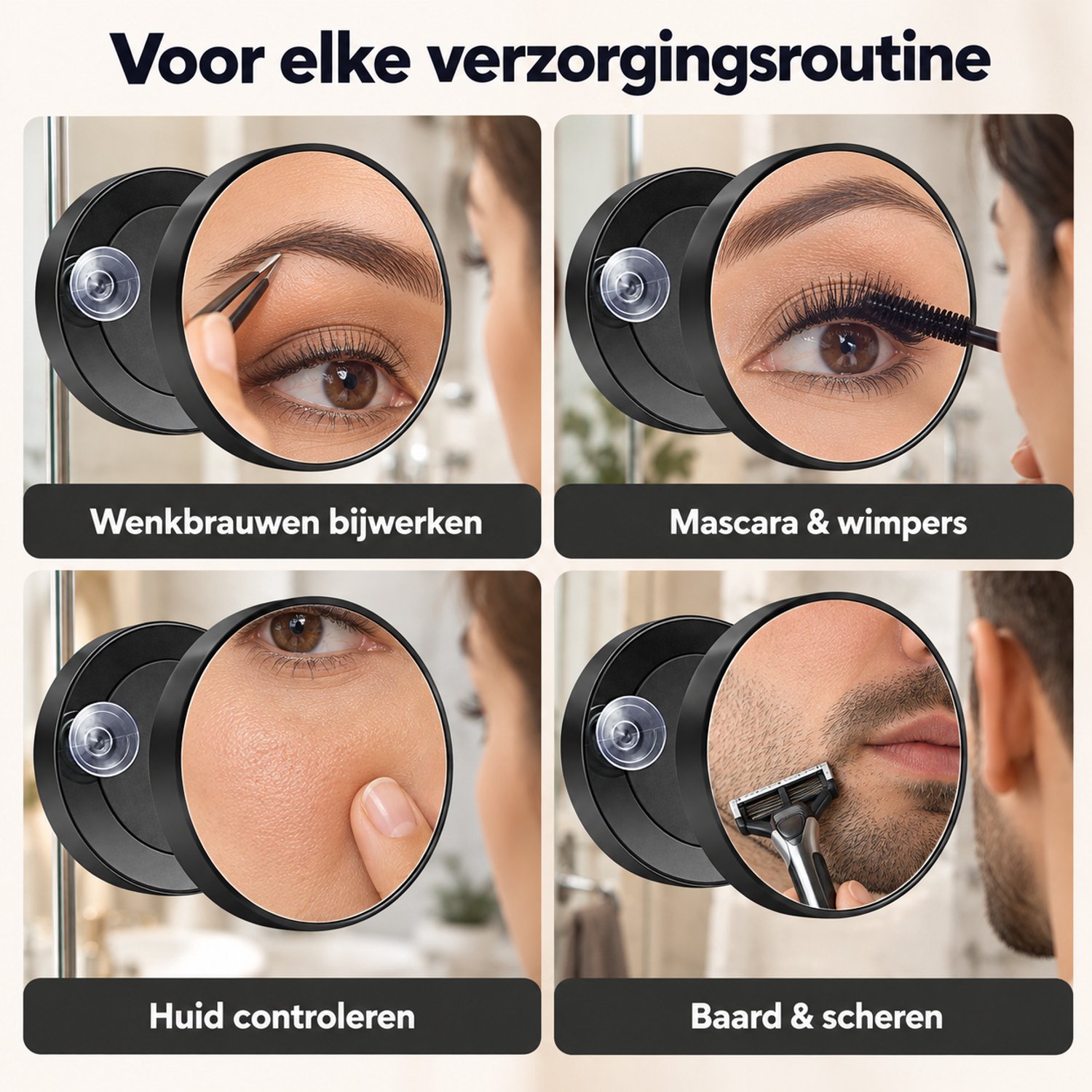 Vierdelige collage met de 30x vergrootspiegel voor wenkbrauwen, mascara, huidcontrole en scheren.